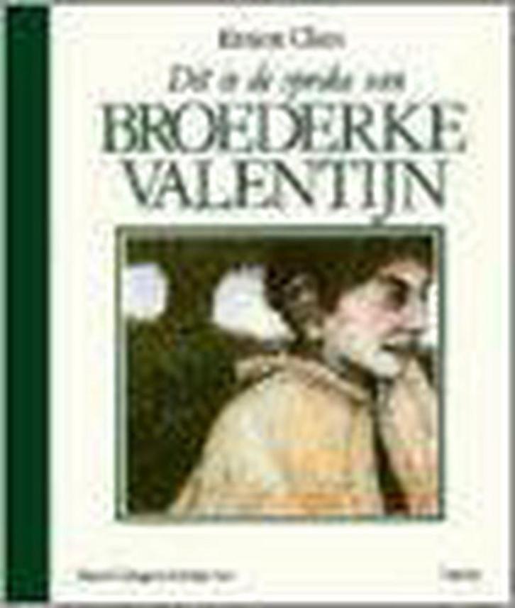 Dit is de sproke van broederke Valentijn / Jaarboek van het, Boeken, Literatuur, Zo goed als nieuw, Verzenden