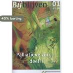 Bijblijven 2014 nr. 1 - Palliatieve zorg deel 2, Boeken, Verzenden, Gelezen