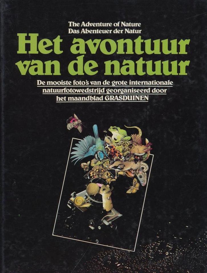 Het avontuur van de natuur 9789032006457, Boeken, Overige Boeken, Zo goed als nieuw, Verzenden
