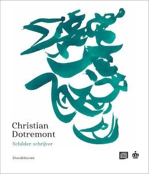 Christian Dotremont. Schilder - Schrijver, Livres, Langue | Langues Autre, Envoi
