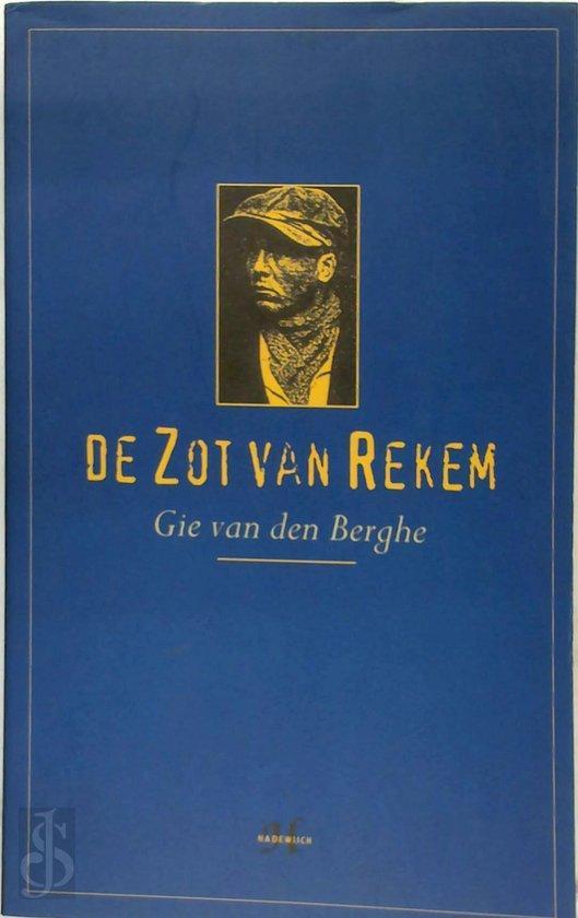 De zot van rekem en gott mit uns 9789052403038, Boeken, Geschiedenis | Wereld, Zo goed als nieuw, Verzenden