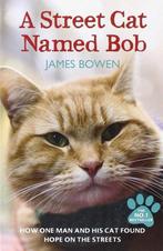 A Street Cat Named Bob 9781444737110 James Bowen, Verzenden, Gelezen, James Bowen