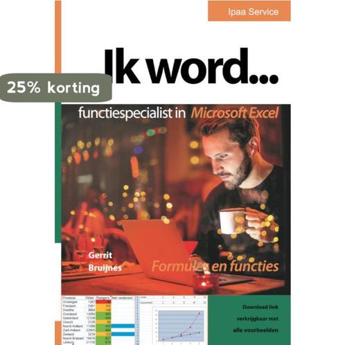 Ik word... functiespecialist in Excel 9789072445704, Boeken, Informatica en Computer, Gelezen, Verzenden