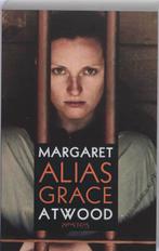 Alias Grace 9789044613070, Margaret Atwood, Zo goed als nieuw, Verzenden