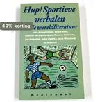 Hup! Sportieve Verhalen uit de Wereldliteratuur, Boeken, Verzenden, Gelezen, Huub Beurskens