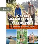 Groot wandelboek Vlaanderen 9789401452212 Michaël Cassaert, Boeken, Reisgidsen, Verzenden, Zo goed als nieuw, Michaël Cassaert
