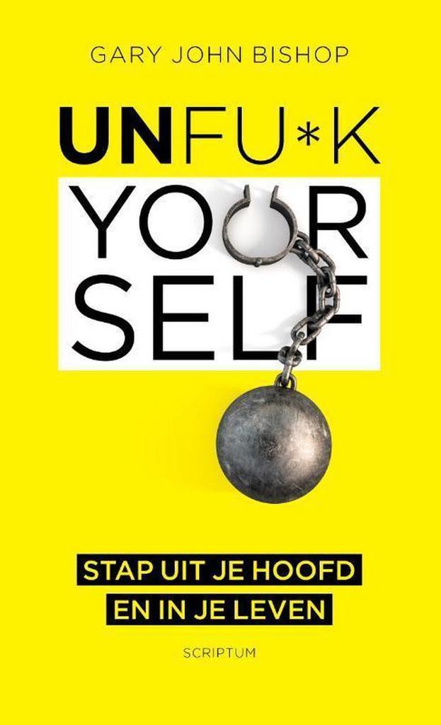 Unfu*k yourself 9789463190930 Gary John Bishop, Boeken, Psychologie, Gelezen, Verzenden