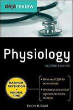 Deja Review Physiology  Edward R. Gould  Book, Edward R. Gould, Verzenden