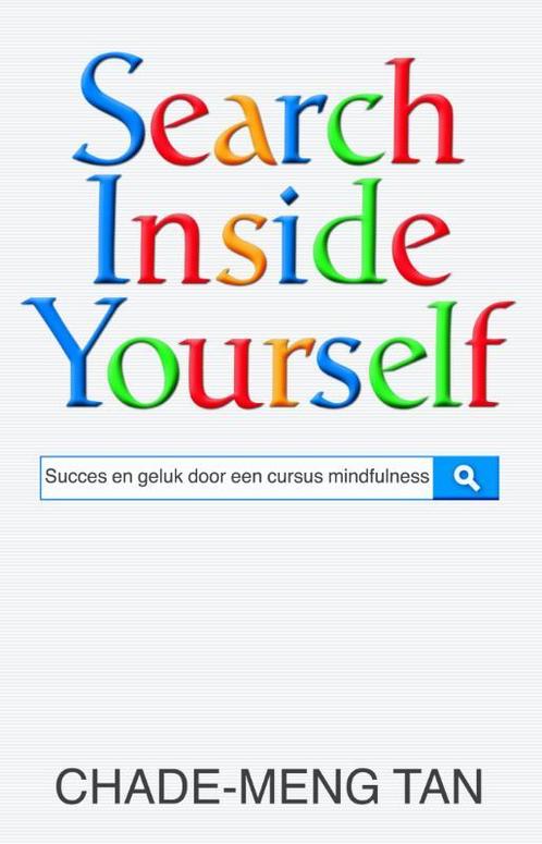 Search inside yourself 9789021559810, Livres, Ésotérisme & Spiritualité, Envoi