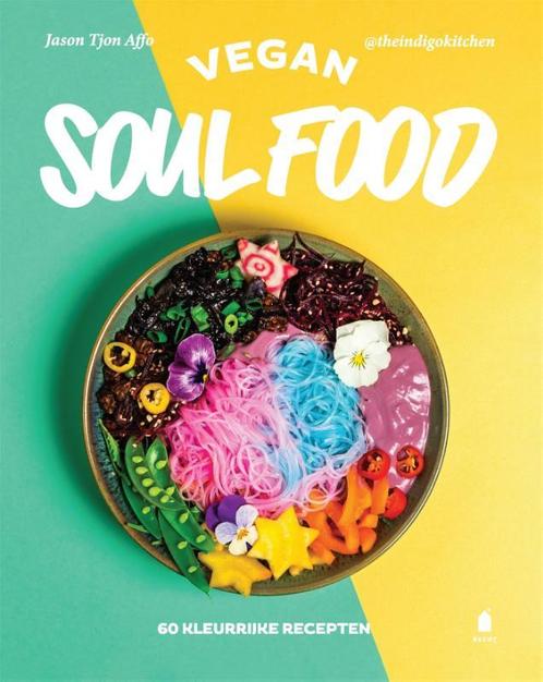 Vegan soul food 9789023016519 Jason Tjon Affo, Boeken, Kookboeken, Zo goed als nieuw, Verzenden