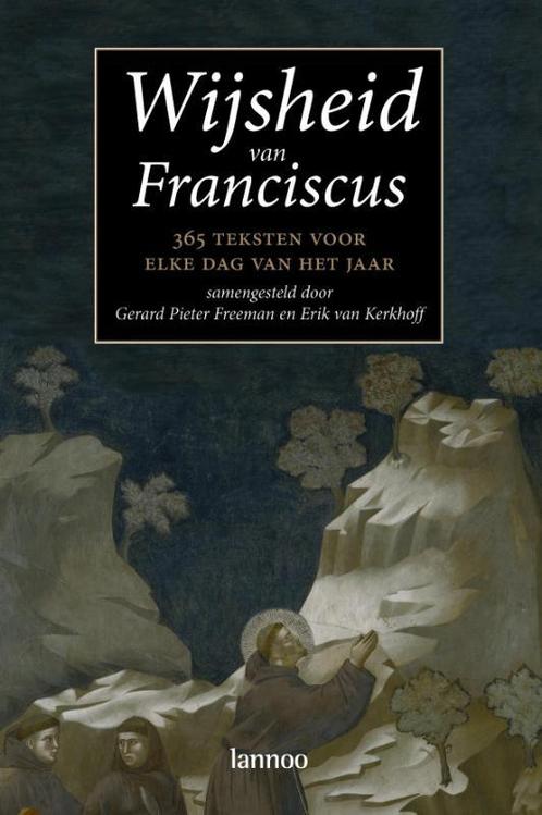 Wijsheid van Franciscus 9789020971668, Boeken, Godsdienst en Theologie, Gelezen, Verzenden