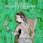 De Bundi-muurschilderingen in Rajasthan 9789462300194, Milo Cleveland Beach, Hilde Lauwaert, Verzenden