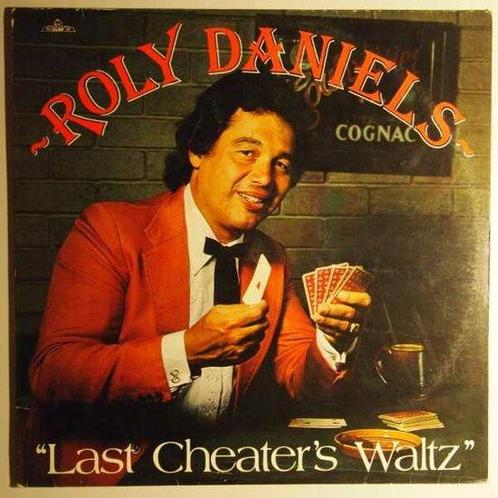 Roly Daniels - Last cheaters waltz - LP, Cd's en Dvd's, Vinyl | Pop, Gebruikt, 12 inch