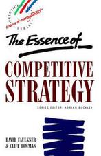 Essence Competitive Strategy 9780132914772, David Faulkner, Cliff Bowman, Verzenden