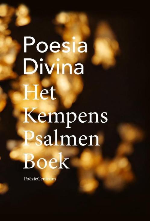 Poesia Divina. Het Kempens Psalmenboek 9789056553296, Livres, Poèmes & Poésie, Envoi