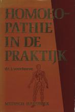 Homeopathie in de praktijk 9789060845028 Voorhoeve, Boeken, Verzenden, Gelezen, Voorhoeve