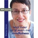 Haal Meer Uit Je Leven Met Mindfulness 9789020973822, Verzenden, Gelezen, M. Garau