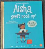 Aisha geeft nooit op 9789047628736, Boeken, Kinderboeken | Kleuters, Zo goed als nieuw, Verzenden, Vivian den Hollander