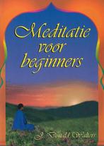 Meditatie Voor Beginners 9789022983379, J. Donald Walters, J. Donald Walters, Verzenden