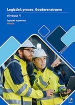 Niveau 4 logistiek supervisor / Logistiek proces, Boeken, Verzenden, Gelezen, EduHintOVD