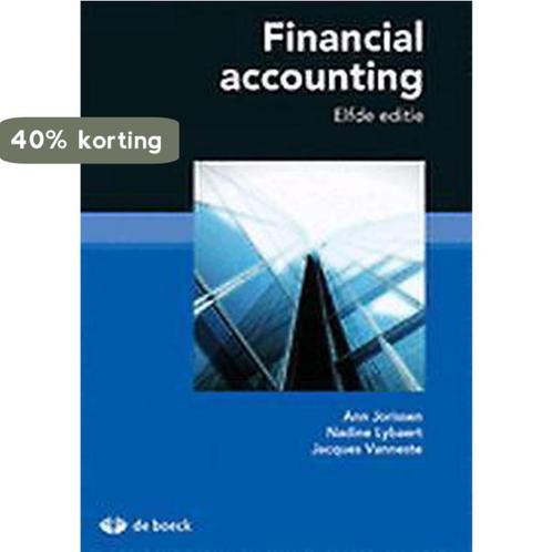 Financial accounting 9789045557540 Ann Jorissen, Boeken, Schoolboeken, Gelezen, Verzenden