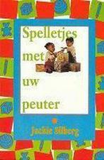 Spelletjes met uw peuter 9789055131334 J. Silberg, Boeken, Verzenden, Gelezen, J. Silberg