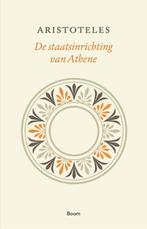 De staatsinrichting van Athene 9789024415618 Aristoteles, Verzenden, Zo goed als nieuw, Aristoteles