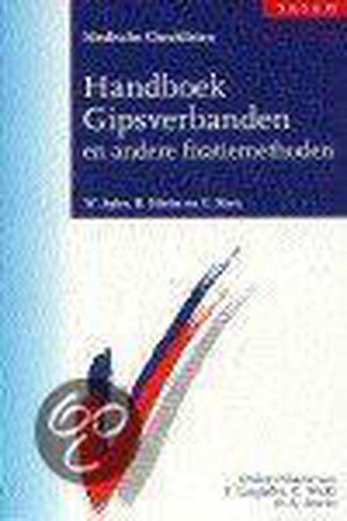 Handboek gipsverbanden en andere fixatiemethoden / Medische, Boeken, Wetenschap, Gelezen, Verzenden