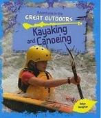 Kayaking and Canoeing (Adventures in the Great Outdoors) By, Boeken, Robyn Hardyman, Zo goed als nieuw, Verzenden