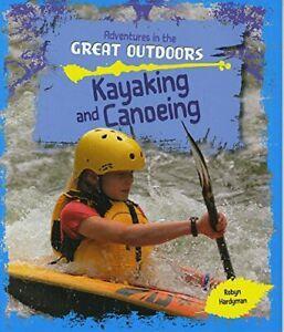 Kayaking and Canoeing (Adventures in the Great Outdoors) By, Boeken, Overige Boeken, Zo goed als nieuw, Verzenden