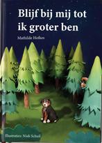 Blijf bij mij tot ik groter ben: unieke klei illustraties, Verzenden, Zo goed als nieuw, Niek Schuil