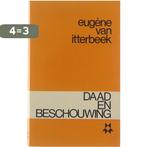 Daad en beschouwingen - Beschouwingen over literatuur en, Verzenden, Gelezen, Itterbeek