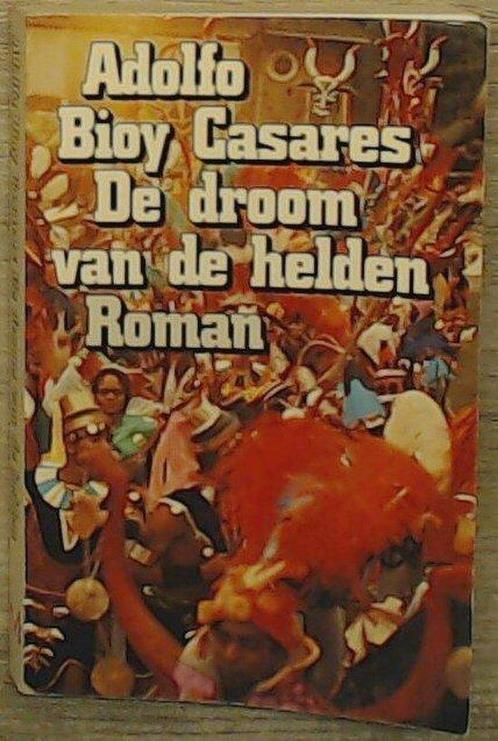 De droom van de helden 9789029008068 Bioy Casares, Boeken, Overige Boeken, Gelezen, Verzenden