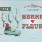 Berre en Fleur / De avonturen van Berre en Fleur, Boeken, Prentenboeken en Plaatjesalbums, Verzenden, Gelezen, Annemie Berebrouckx