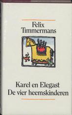 Karel en Elegast / Romanreeks / 712 9789061527954, Boeken, Verzenden, Zo goed als nieuw, Felix Timmermans