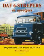 DAF 6 - strepers en opvolgers 9789059942349, Boeken, Auto's | Boeken, H. Stoovelaar, Zo goed als nieuw, Verzenden