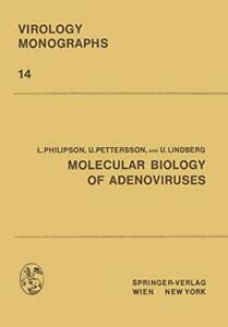 Molecular Biology of Adenoviruses. Philipson, L.   .=, Boeken, Overige Boeken, Zo goed als nieuw, Verzenden
