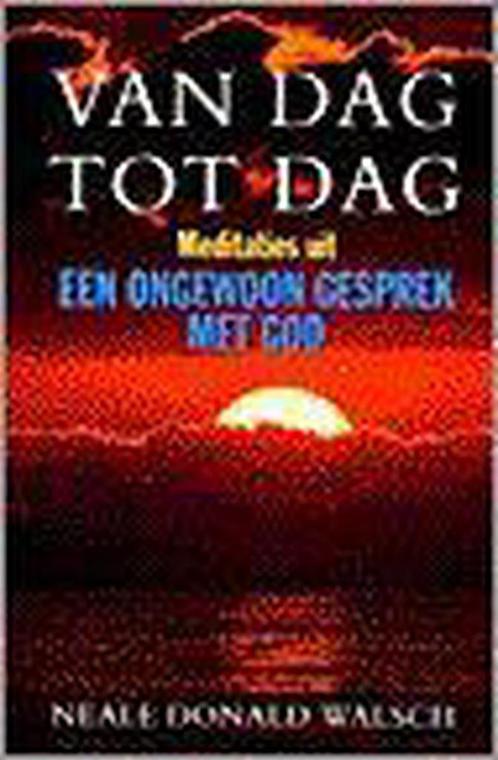 Van dag tot dag 9789021531885 N.D. Walsch, Boeken, Filosofie, Gelezen, Verzenden