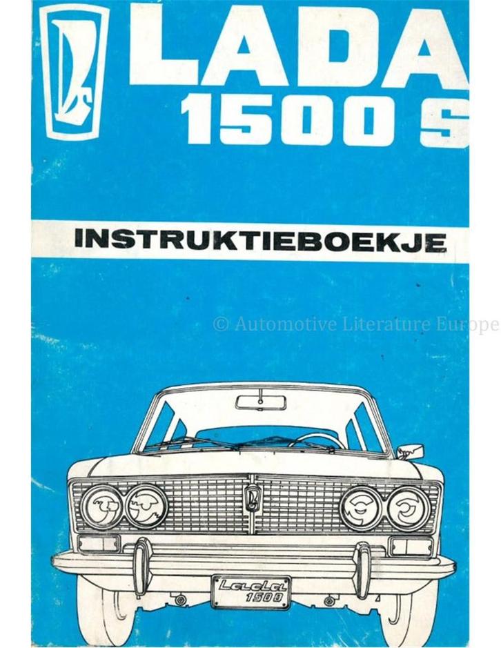 1972-1984 LADA 1500 S INSTRUCTIEBOEKJE NEDERLANDS, Auto diversen, Handleidingen en Instructieboekjes