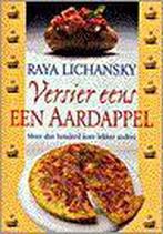 Versier eens een aardappel 9789055015542 R. Lichansly, Boeken, Verzenden, Gelezen, R. Lichansly