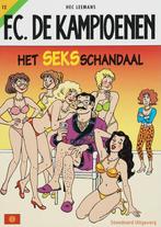 Het Sehks-schandaal / F.C. De Kampioenen / 12 9789002215025, Boeken, Stripverhalen, Verzenden, Gelezen, Hec Leemans