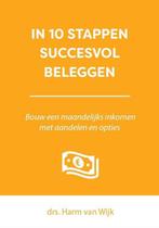 In 10 stappen succesvol beleggen 9789493112025, Boeken, Zo goed als nieuw, Van, Harm van Wijk, Verzenden