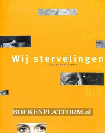 Wij stervelingen - 25 portretten beschikbaar voor biedingen