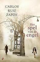 Het spel van de engel / druk 1  Ruiz Zafon, Carlos  Book, Boeken, Overige Boeken, Gelezen, Verzenden