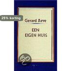 Eigen huis 9789025402433 Gerard Reve, Verzenden, Gelezen, Gerard Reve