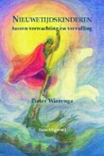 Nieuwetijdskinderen 9789075568158 P. Wierenga, Verzenden, Gelezen, P. Wierenga
