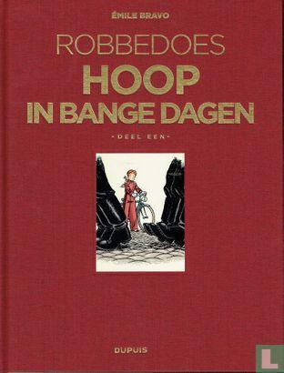 Robbedoes en Kwabbernoot - Hoop in bange dagen 1 - 2019, Livres, BD, Envoi