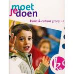 Moet je doen versie 2 Kunst en Cultuur groep 1 t/m 4, Boeken, Verzenden, Nieuw