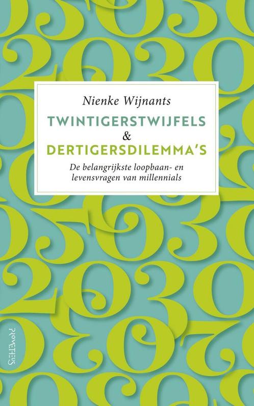 Twintigerstwijfels & dertigersdilemmas (9789044639902), Boeken, Psychologie, Nieuw, Verzenden