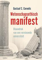 Wetenschapsethisch manifest 9789044134353, Verzenden, Gelezen, Gustaaf C. Cornelis